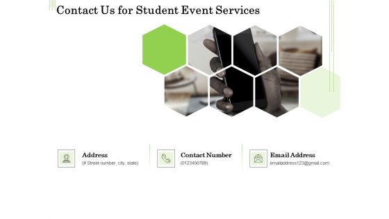 Academic Study Proposal Contact Us For Student Event Services Ppt Slides Graphics Download PDF