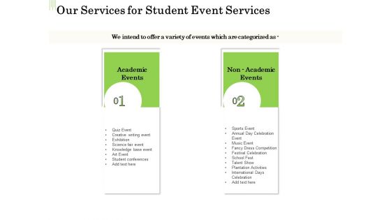 Academic Study Proposal Our Services For Student Event Services Ppt File Structure PDF