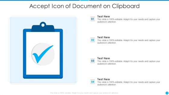 Accept Icon Ppt PowerPoint Presentation Complete Deck With Slides
