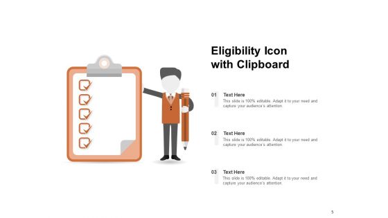 Acceptability Eligibility Clipboard Icon Ppt PowerPoint Presentation Complete Deck