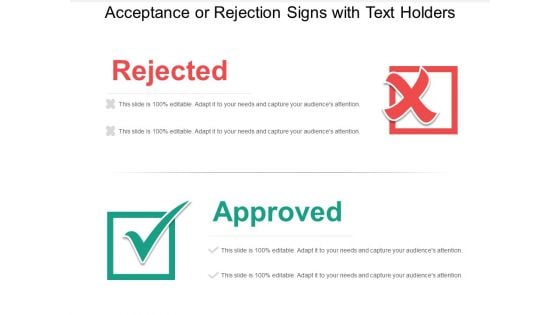 Acceptance Or Rejection Signs With Text Holders Ppt Powerpoint Presentation Infographics Structure