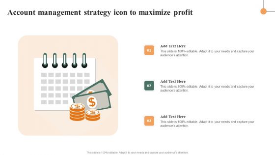 Account Management Strategy Icon To Maximize Profit Template PDF