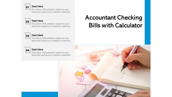 Accountant Checking Bills With Calculator Ppt PowerPoint Presentation Visual Aids Summary PDF