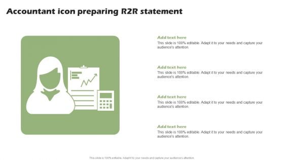 Accountant Icon Preparing R2R Statement Ppt PowerPoint Presentation Pictures Icon PDF