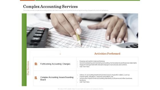 Accounting Advisory Services For Organization Complex Accounting Services Ppt PowerPoint Presentation Pictures Tips PDF