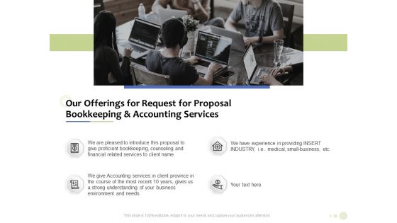 Accounting And Tax Services Our Offerings For Request For Bookkeeping And Accounting Services Mockup PDF Accounting And Tax Services Our Offerings For Request For Bookkeeping And Accounting Services Mockup PDF