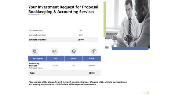 Accounting And Tax Services Your Investment Request For Bookkeeping And Accounting Services Elements PDF