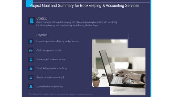 Accounting Bookkeeping Service Project Goal And Summary For Bookkeeping And Accounting Demonstration PDF Accounting Bookkeeping Service Project Goal And Summary For Bookkeeping And Accounting Demonstration PDF