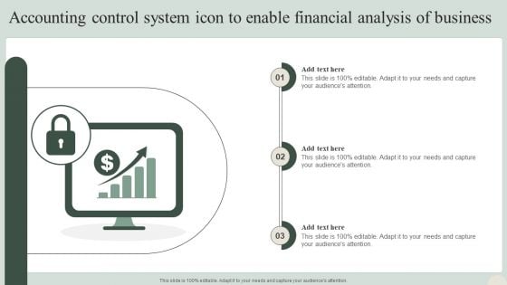 Accounting Control System Icon To Enable Financial Analysis Of Business Summary PDF