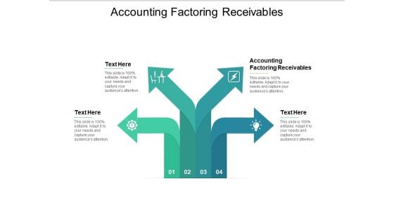 Accounting Factoring Receivables Ppt PowerPoint Presentation Icon Portrait Cpb