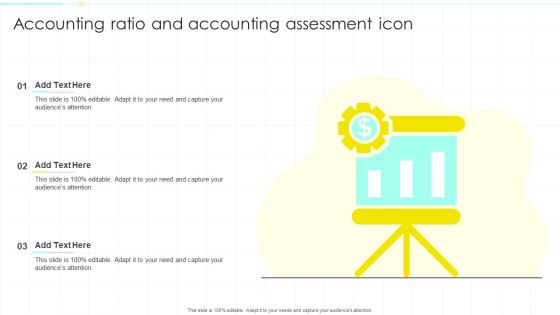 Accounting Ratio And Accounting Assessment Icon Ppt PowerPoint Presentation Professional Samples PDF
