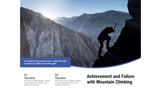 Achievement And Failure With Mountain Climbing Ppt PowerPoint Presentation Icon Portfolio