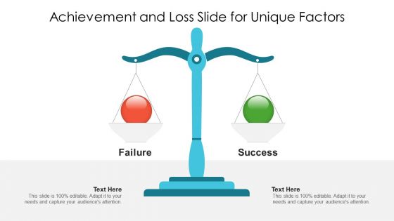 Achievement And Loss Slide For Unique Factors Ppt PowerPoint Presentation Gallery Brochure PDF