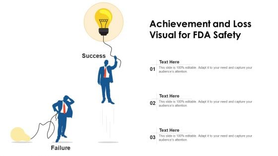 Achievement And Loss Visual For Fda Safety Ppt PowerPoint Presentation Gallery Deck PDF