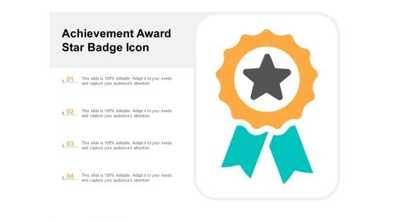 Achievement Award Star Badge Icon Ppt PowerPoint Presentation Gallery Styles