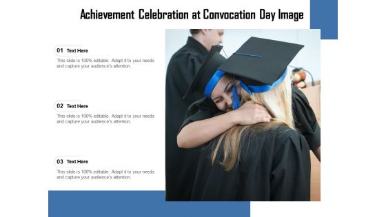 Achievement Celebration At Convocation Day Image Ppt PowerPoint Presentation File Backgrounds PDF