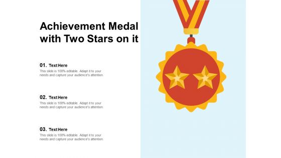 Achievement Medal With Two Stars On It Ppt PowerPoint Presentation Slides Graphic Images PDF
