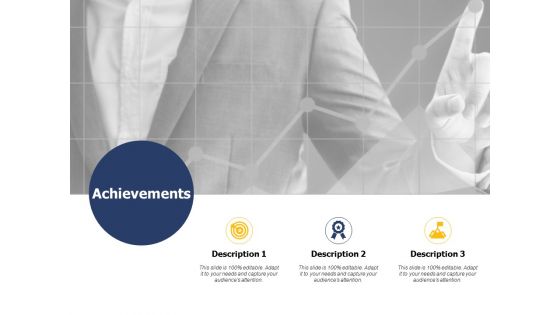 Achievements Management Ppt PowerPoint Presentation Icon Files