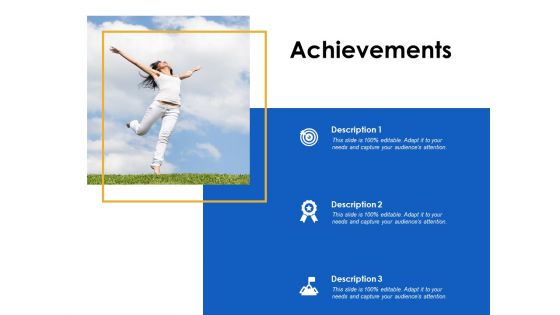 Achievements Management Ppt Powerpoint Presentation Ideas Icons