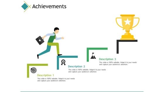 Achievements Ppt PowerPoint Presentation Gallery Format Ideas Achievements Ppt PowerPoint Presentation Gallery Format Ideas