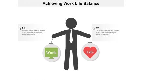 Achieving Work Life Balance Ppt Powerpoint Presentation Summary Inspiration