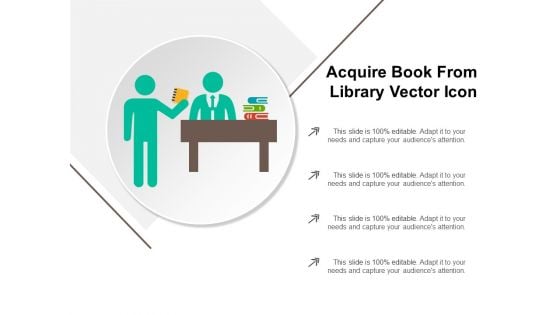 Acquire Book From Library Vector Icon Ppt PowerPoint Presentation File Objects PDF