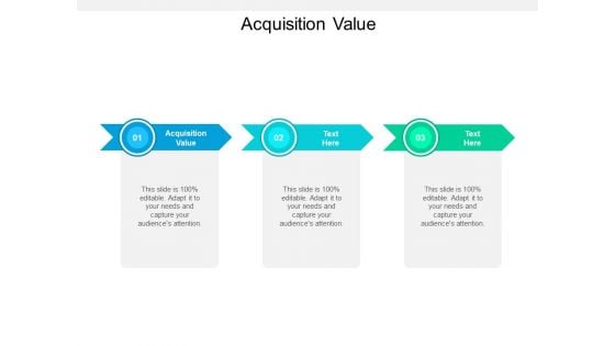 Acquisition Value Ppt PowerPoint Presentation Styles Structure Cpb