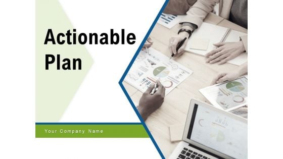 Actionable Plan Implementation Process Ppt PowerPoint Presentation Complete Deck