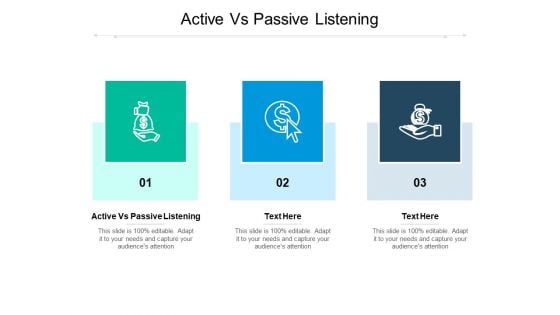 Active Vs Passive Listening Ppt PowerPoint Presentation Show Pictures Cpb Pdf