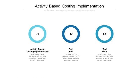 Activity Based Costing Implementation Ppt PowerPoint Presentation Show Graphics Pictures Cpb