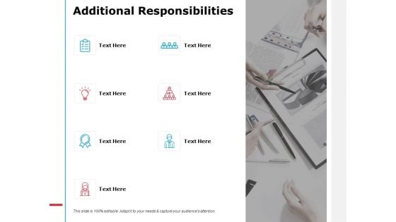 Additional Responsibilities Ppt PowerPoint Presentation Infographic Template Styles