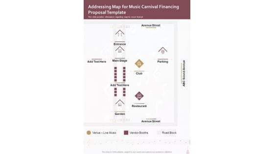 Addressing Map For Music Carnival Financing Proposal Template One Pager Sample Example Document Addressing Map For Music Carnival Financing Proposal Template One Pager Sample Example Document