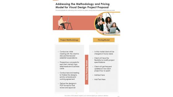 Addressing The Methodology And Pricing Model For Visual Design Project Proposal One Pager Sample Example Document