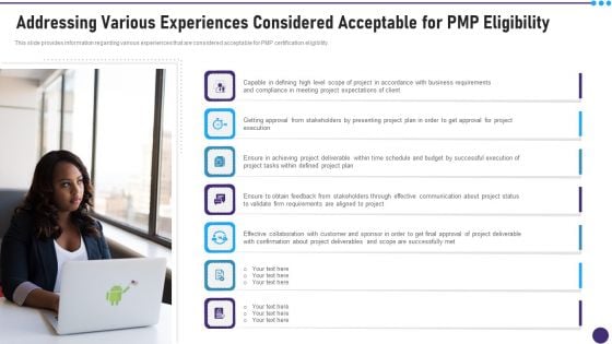 Addressing Various Experiences Considered Acceptable For PMP Eligibility Download PDF