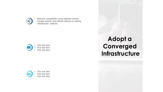 Adopt A Converged Infrastructure Ppt PowerPoint Presentation Show Aids