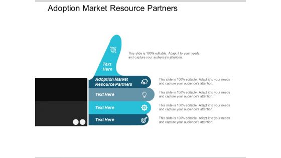 Adoption Market Resource Partners Ppt Powerpoint Presentation Outline Background Cpb