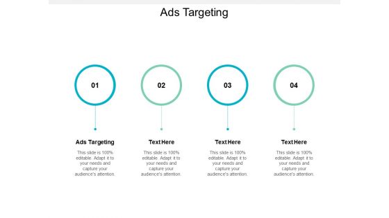 Ads Targeting Ppt PowerPoint Presentation Layouts Outline Cpb