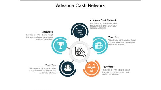 Advance Cash Network Ppt PowerPoint Presentation Infographics Information Cpb