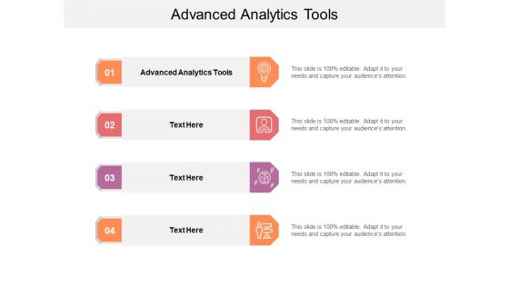 Advanced Analytics Tools Ppt PowerPoint Presentation Pictures Themes Cpb