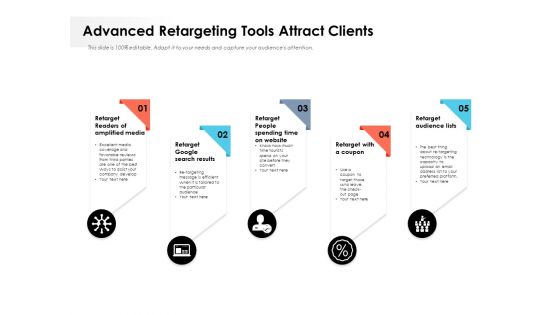 Advanced Retargeting Tools Attract Clients Ppt PowerPoint Presentation Gallery Elements PDF