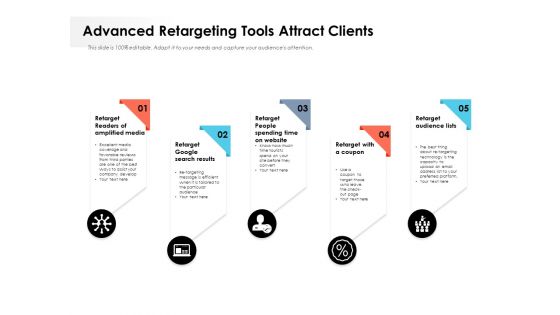 Advanced Retargeting Tools Attract Clients Ppt PowerPoint Presentation Gallery Elements PDF Advanced Retargeting Tools Attract Clients Ppt PowerPoint Presentation Gallery Elements PDF