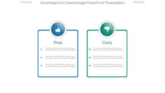 Advantage And Disadvantage Powerpoint Presentation