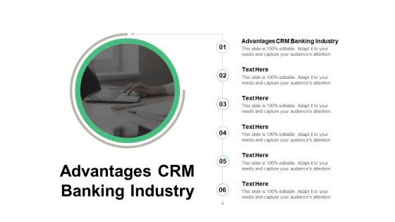 Advantages CRM Banking Industry Ppt PowerPoint Presentation Pictures Icon Cpb