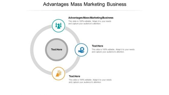 Advantages Mass Marketing Business Ppt PowerPoint Presentation Icon Slide Cpb Pdf