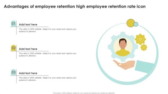 Advantages Of Employee Retention High Employee Retention Rate Icon Icons PDF