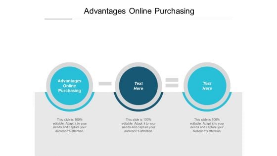 Advantages Online Purchasing Ppt PowerPoint Presentation Layouts Show Cpb Advantages Online Purchasing Ppt PowerPoint Presentation Layouts Show Cpb