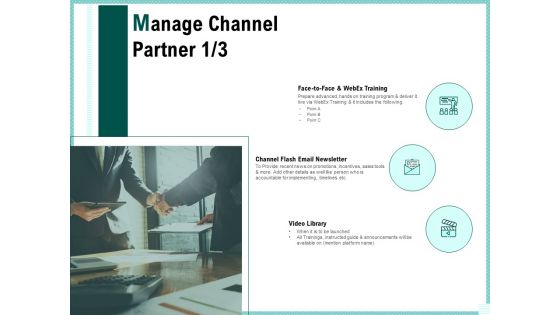 Advertisement Administration Manage Channel Partner Ppt Show Graphics Template PDF