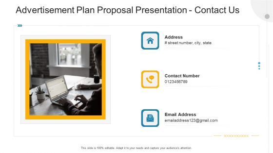 Advertisement Plan Proposal Presentation Contact Us Ppt Show Shapes PDF Advertisement Plan Proposal Presentation Contact Us Ppt Show Shapes PDF