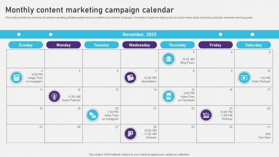 Advertising Campaign Optimization Process Monthly Content Marketing Campaign Calendar Slides PDF