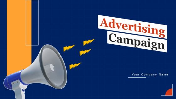 Advertising Campaign Ppt PowerPoint Presentation Complete Deck With Slides Advertising Campaign Ppt PowerPoint Presentation Complete Deck With Slides
